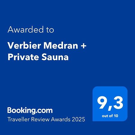 Verbier Medran + Private Sauna Eksteriør bilde